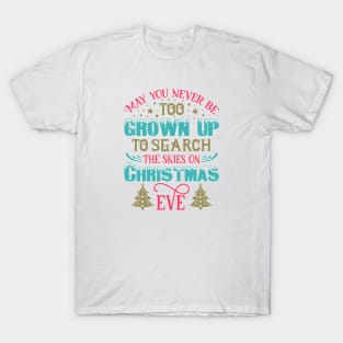 Never to Grown Up T-Shirt